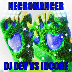 Dev Lesh & IDCORE - Necromancer