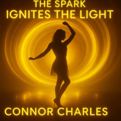 The Spark Ignites The Light - Tonight