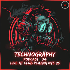 NEW | Technography Podcast by Bultech #34 Live @Plazma NYE 25