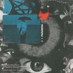Paranoia Ft.  Drew Harvey (p. KRSPxDAANxPRESSURE)
