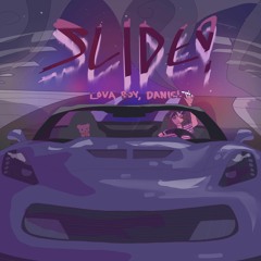 Slide! (OUT ON SPOTIFY/APPLE MUSIC)
