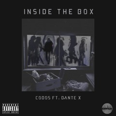 INSIDE THE BOX (feat.Dante X)