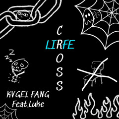 Cross Life feat.Luke