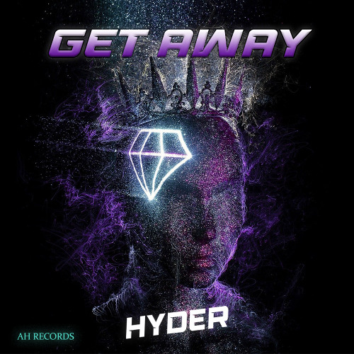 Stream Get Away [FREE DL] by HYDER | Listen online for free on SoundCloud