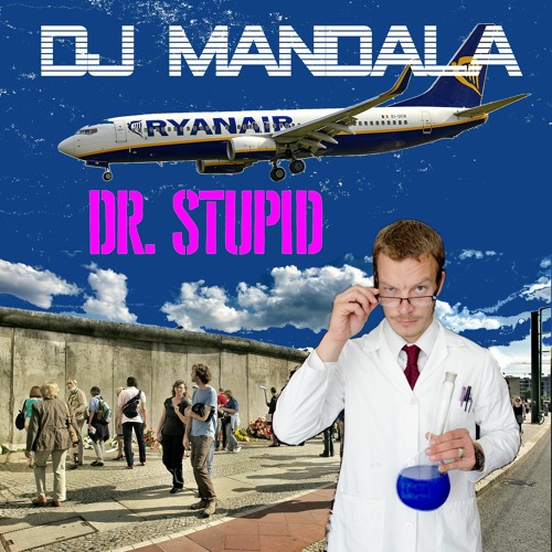 Dr. Stupid