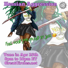 Hessian Aggression w/DJ GR/EG - 25April2023