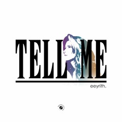 eeyrith. - tell me