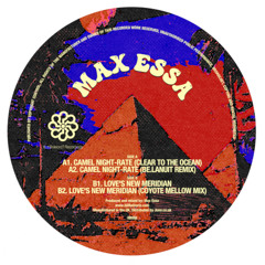 Max Essa - Camel-Night Rate (Clear To The Ocean) (Be.Lanuit Remix)
