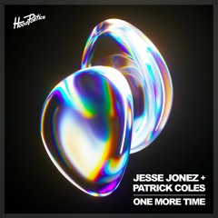 Jesse Jonez, Patrick Coles - One More Time