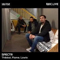 SPECTR w/ Thëskal, Flame, Lowlo Soundcloud podcast image for SPECTR w/ Thëskal, Flame, Lowlo