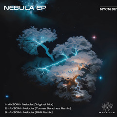 AKSOM - Nebula ( Original Mix)  [Mycelium]