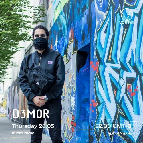 VORTEX LIVE : D3M0R Live DjSet | MICRO RADIO 28/05/2020