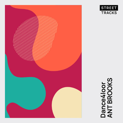 Ant Brooks - Dance4loor [Street Tracks]
