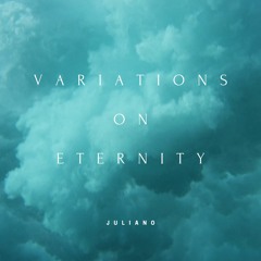 Variations On Eternity
