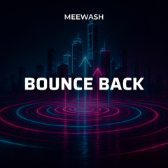 Bounce Back
