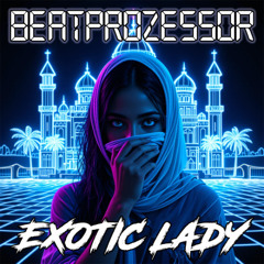 Exotic Lady (Oldschool 80s Electro Funk Miami Bass Beat) FOR SALE!