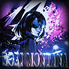 DOKI MONTANA (Slowed)