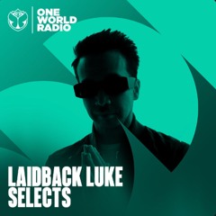 Laidback Luke SELECTS - June, 2025