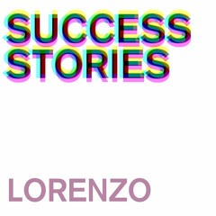 Lorenzo - Success Stories #001