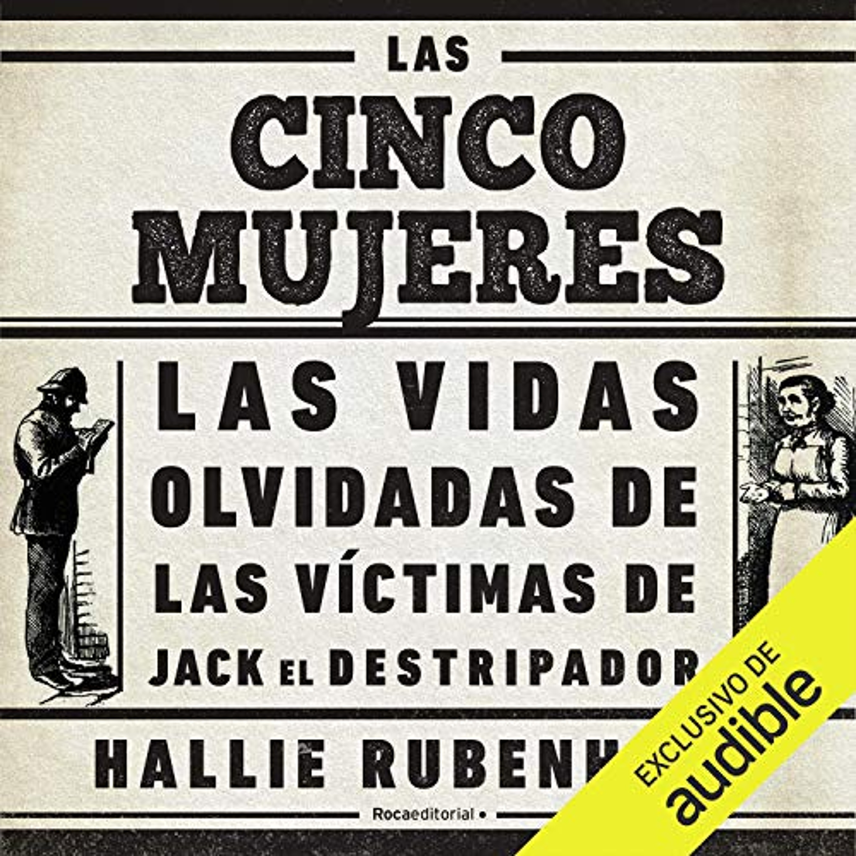 Las cinco mujeres (Narración en Castellano) [The Five] (Audiolibro) | Prueba Gratis