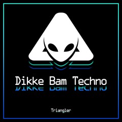 Dikke Bam Techno