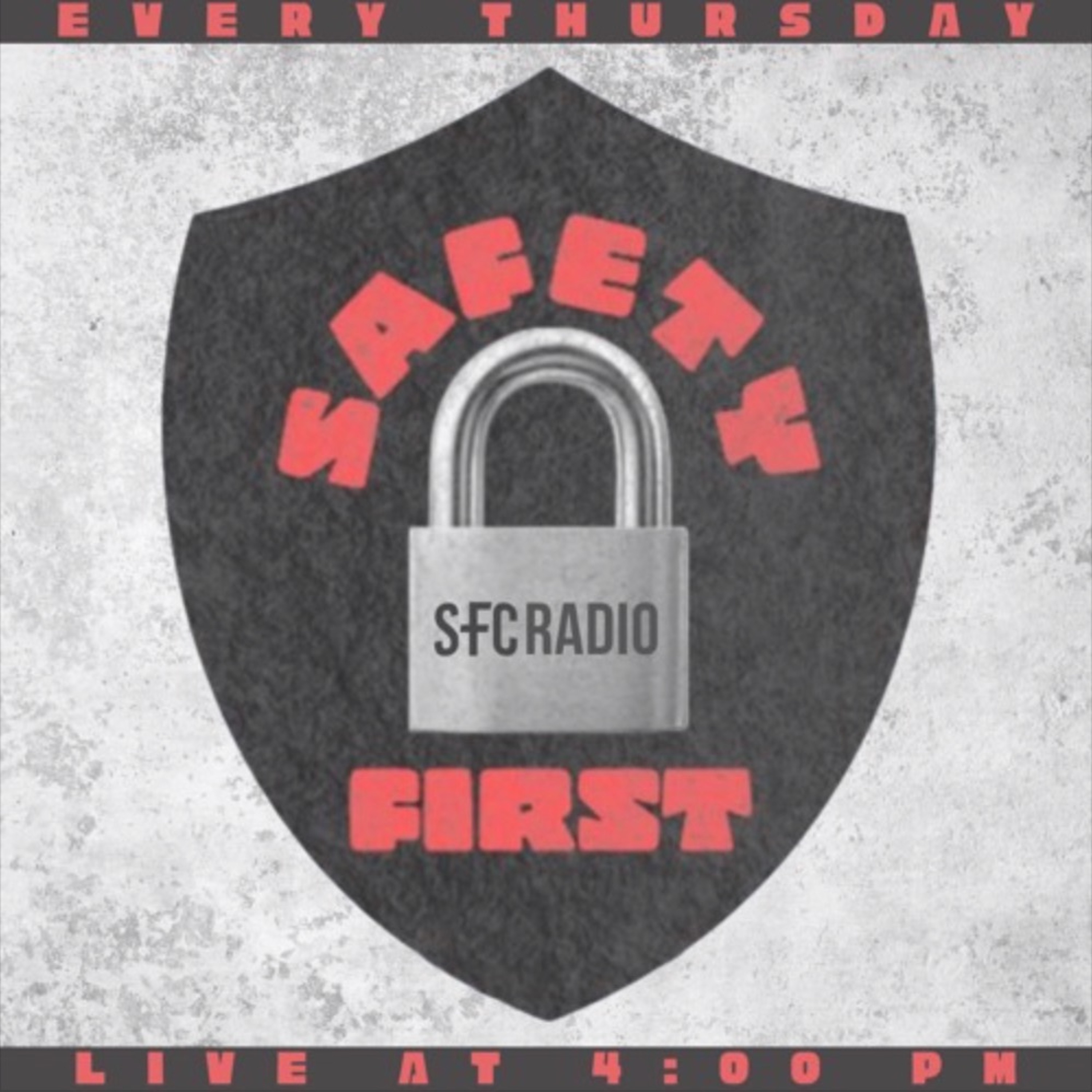 SAFETY FIRST ::: December 14, 2023 episode artwork