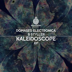 PREMIERE: Domased Electronica & Styller - Kaleidoscope (Original Mix)