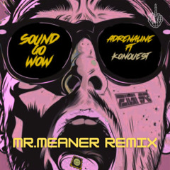 Zigi sc - Sound Go Wow (Mr Meaner Remix FreeDownload)