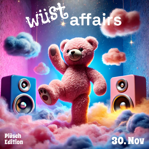 Naicet b2b Mad Son @ Wüst Affairs Plüsch Edition