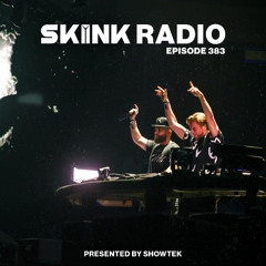 SKINK Radio 383 Presented By Showtek