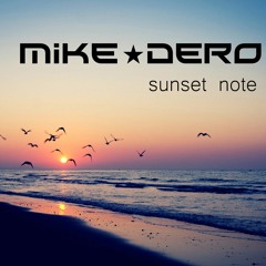MIKE DERO - I Like This (Sunset Note Intro)