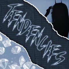Tendencies