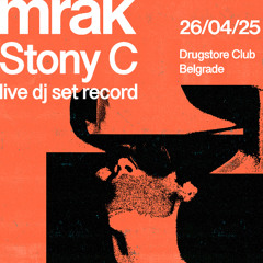 Stony C - Mrak LIVE Techno Dj Set @ Drugstore, Belgrade [26.04.25]