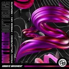 Presi On, Renate, Fran Valdivieso - Don't Belong
