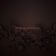 Ars longa, vita brevis