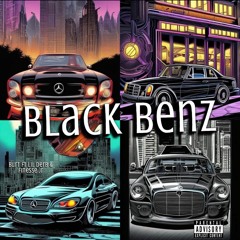 Black Benz (ft Lil Derb & Finesse Jr)