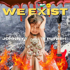 We Exist