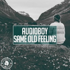 Audioboy - Same Old Feeling (Radio Edit)