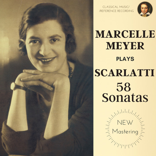 その他 Marcelle Meyer Plays Scarlatti (1947 Rec Stream Marcelle Meyer | Listen to Scarlatti by Marcelle