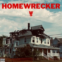 HOMEWRECKER [Prod. Noah Visconti]