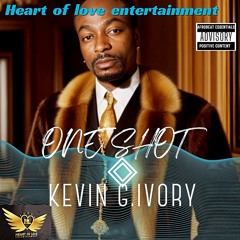 Kevin G.Ivory - One Shot