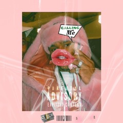 CALLING me ft .TrappYTrap