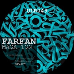 Farfan - Maga ton (Original Mix)