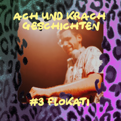 Ach und Krachgeschichten #3 Flokati