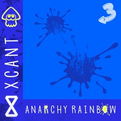 Anarchy Rainbow (Lofi Edition)