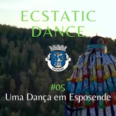 Ecstatic Dance #05 // "A Minha Esposende" Mix 2023 (2h) | Live @ Ecstatic Dance Esposende (Portugal)