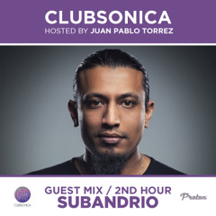 Clubsonica Radio 039 - Juan Pablo Torrez & guest Subandrio