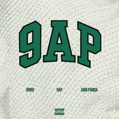 9AP (feat. JINBO, GGM Pandamontana)