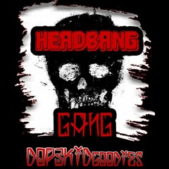 Dop3Kid - Headbang Gang (Dubstep Set)