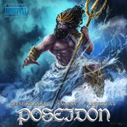 Poseidon feat. Reese Kranks & Lightyear